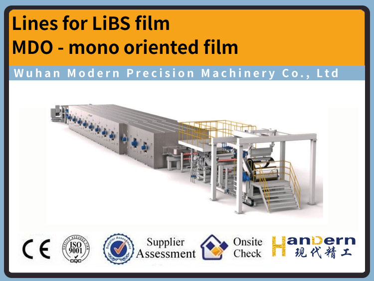 Lines for LiBS film   MDO - mono oriented film